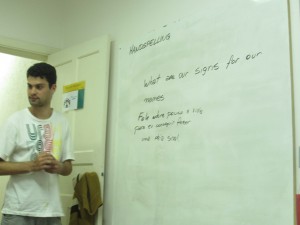 During one of our sigh language lessons with Daniel. 