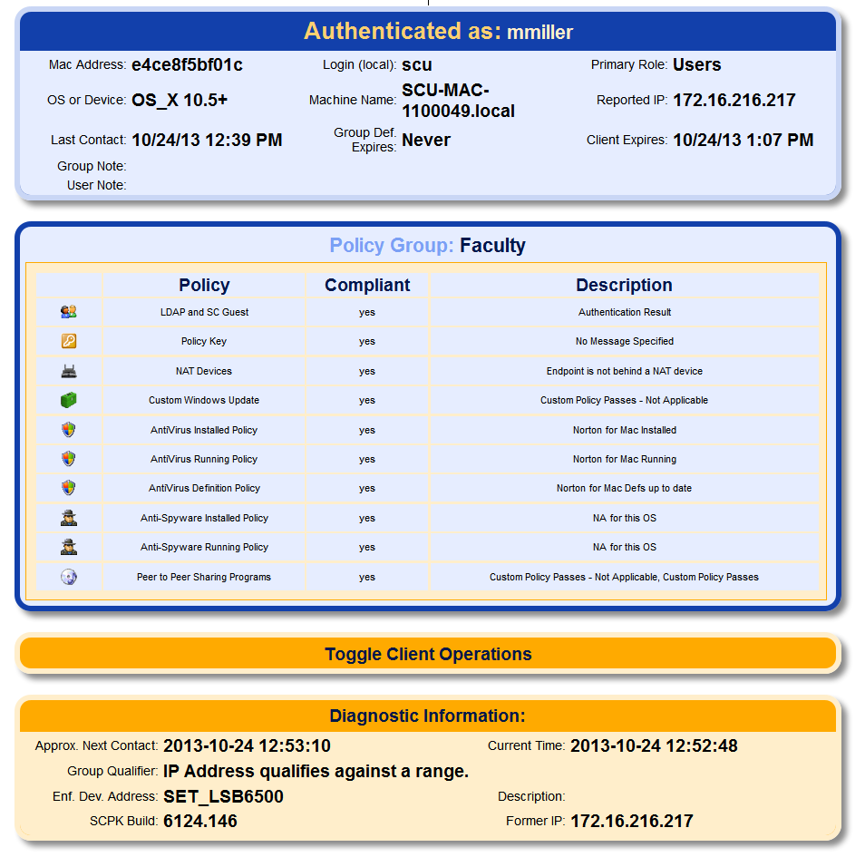 This is a screen shot of what a compliant mac running OS X Mavericks and Symantec will look like.