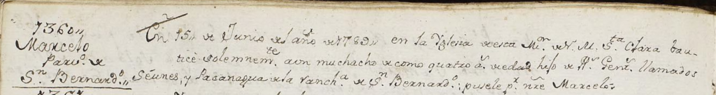An entry of the sacramental records of the Santa Clara Mission, for Marcelo, a native who was baptized at the mission. Written in cursive is information about the date he was baptized, where he was from, and more.Credit:  SCU Digital Collection.