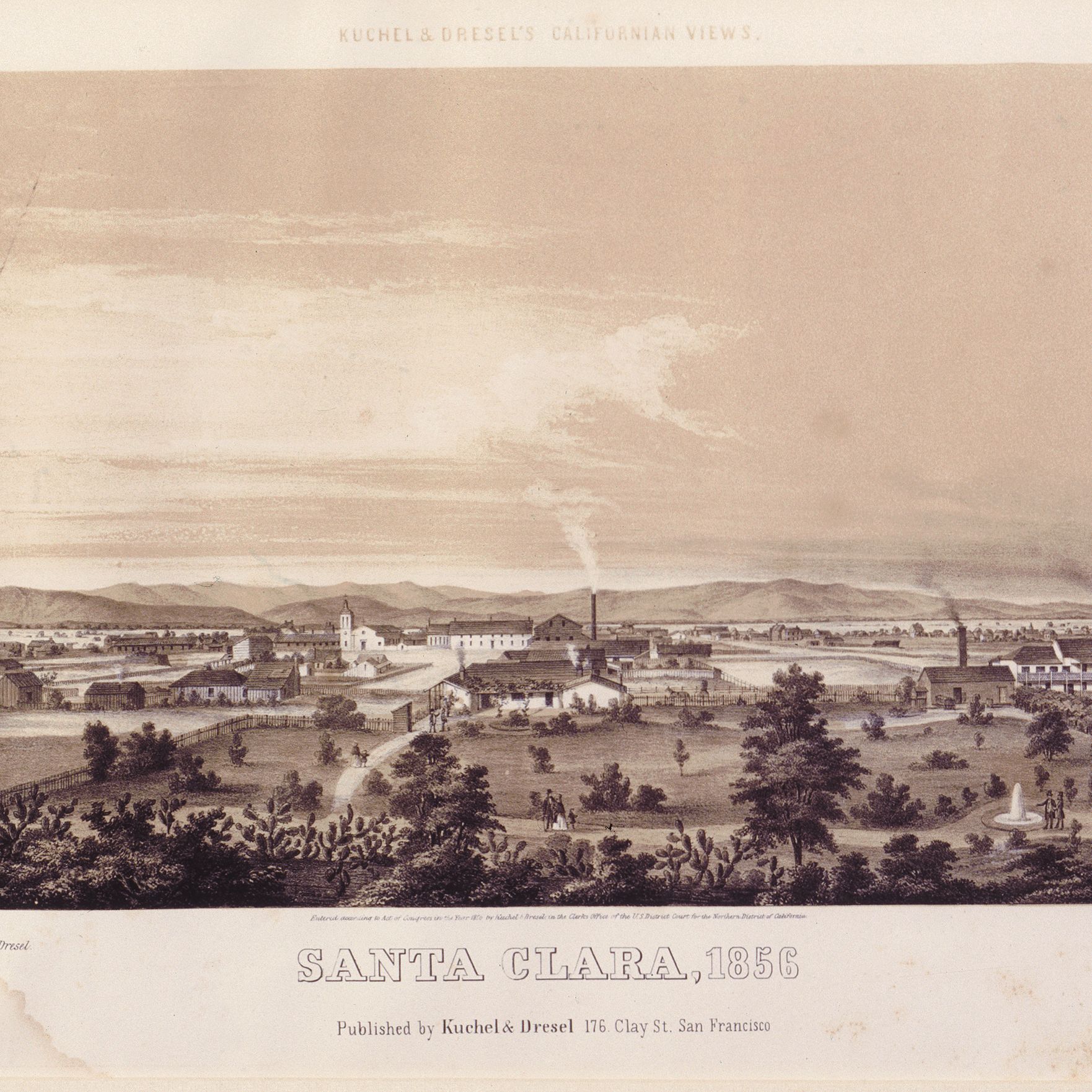 Sepia toned landscape drawing of Santa Clara, 1856 with the mission, the tannery and fields. Publisher and addressed listed at the bottom.