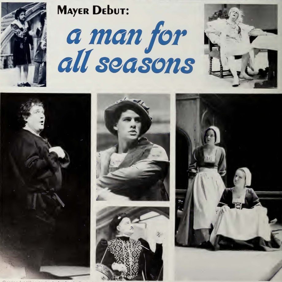 Multiphoto spread of actors in Renaissance clothing with the title, "A Mayer Debut: A Man for All Seasons."
